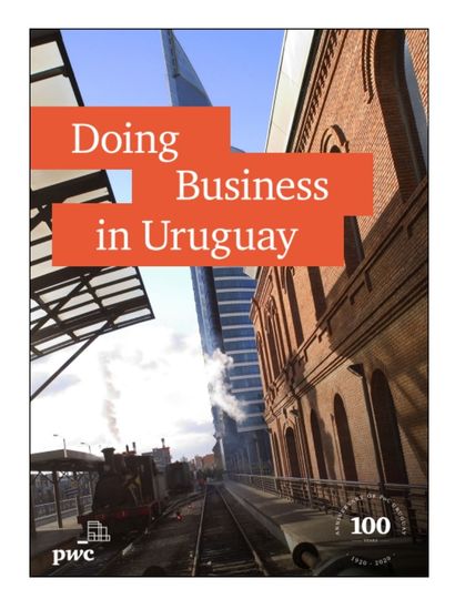 India Uruguay Business and Cultural Council - Report and Publication in Doing Business in Uruguay